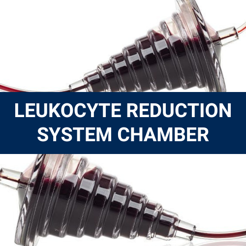 Leukocyte Reduction Chambers