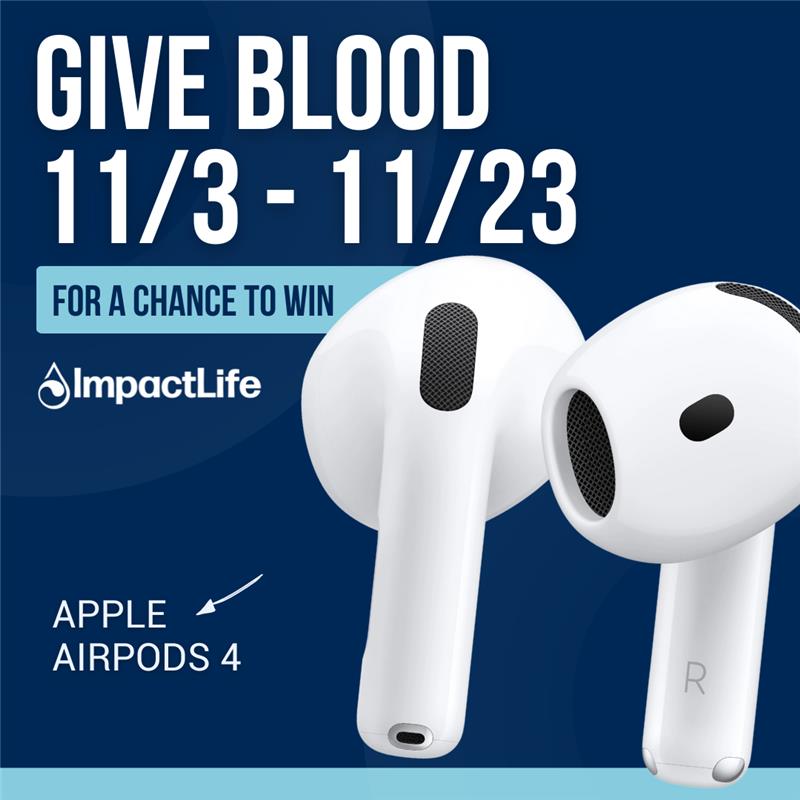 donate blood for a chance to win airpods with impactlife