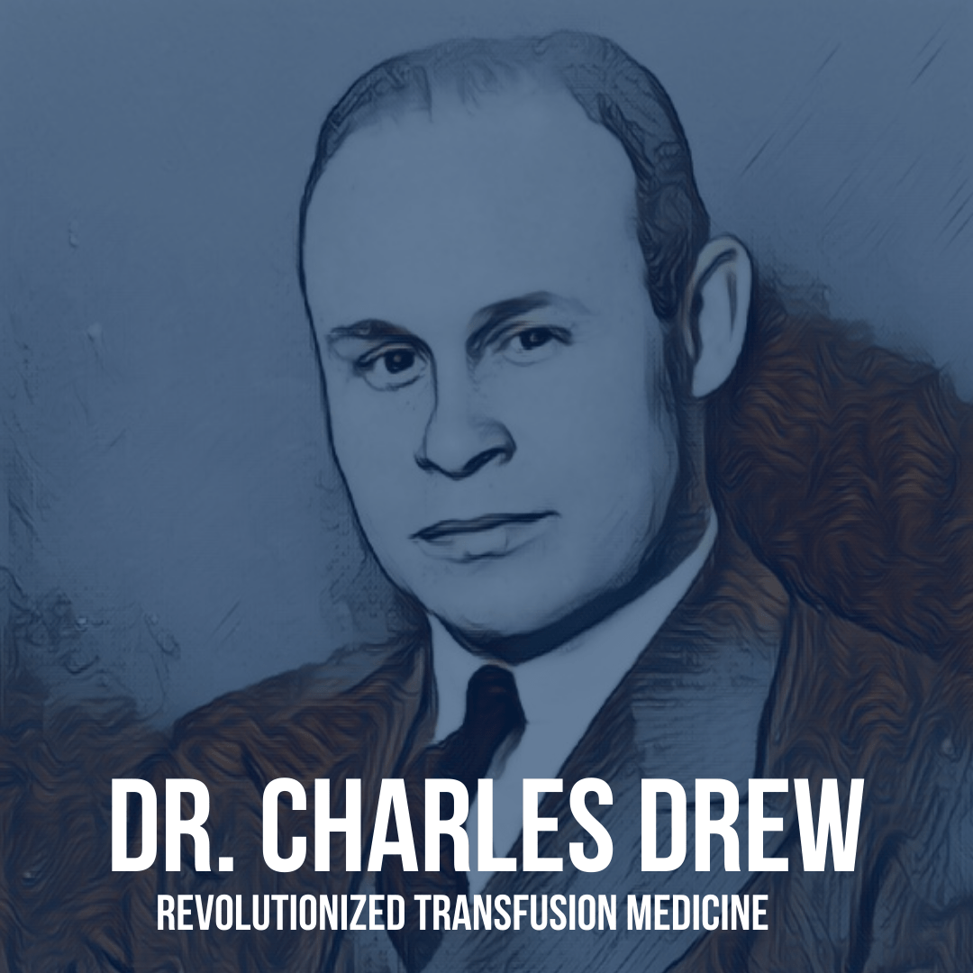 Dr. Charles Drew