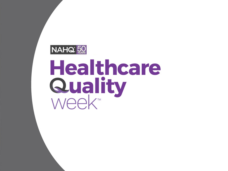 Celebrating Healthcare Quality Week