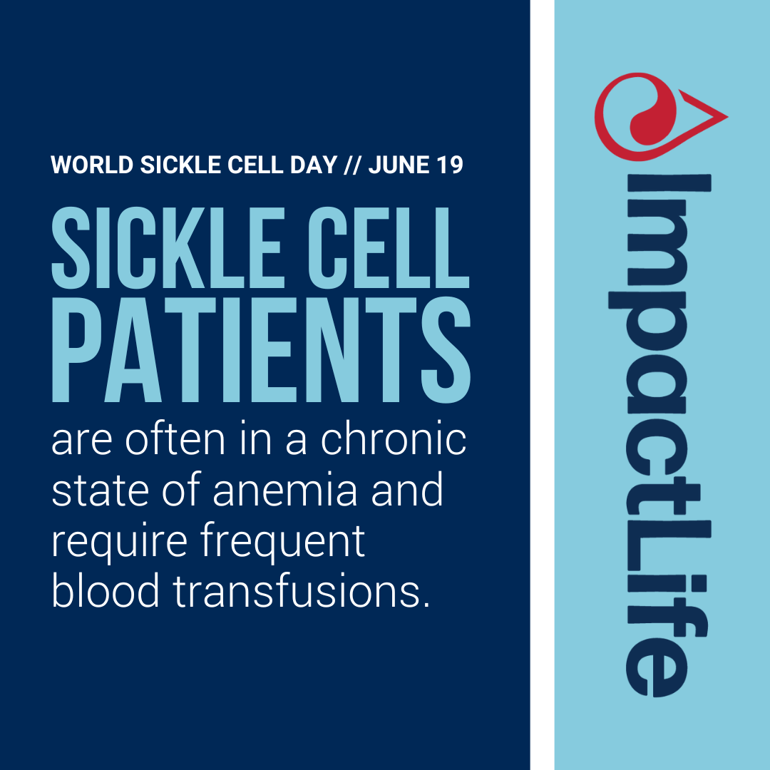 Blood transfusions are used to treat patients in a sickle cell crisis